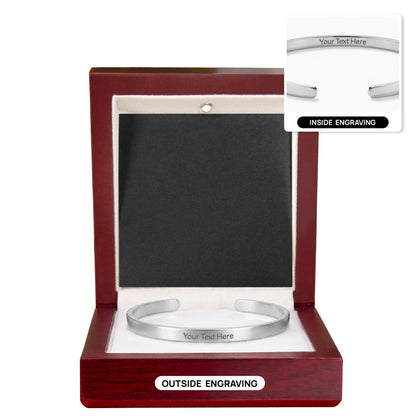 Custom Engraved Cuff Bracelet - Add Your Own Text