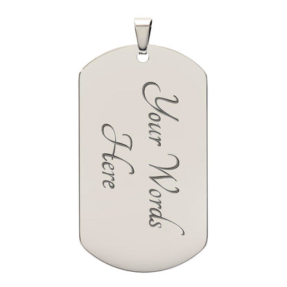 Dog Tag Necklace - Upload Your Own Text