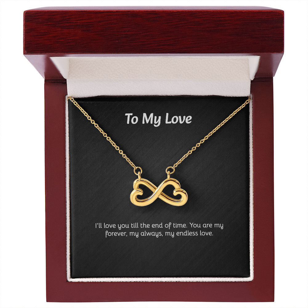 To My Love - Endless Love Necklace with Heartfelt Message Card