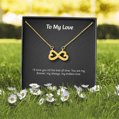 To My Love - Endless Love Necklace with Heartfelt Message Card